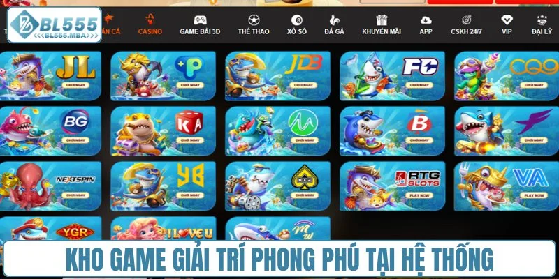 Nhà Cái U888 vs Nhà Cái BL555 4 Kho game giải trí phong phú tại hệ thống
